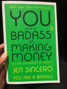 You Are a Badass at Making Money