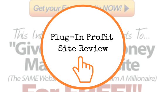 Plug In Profit Site Review