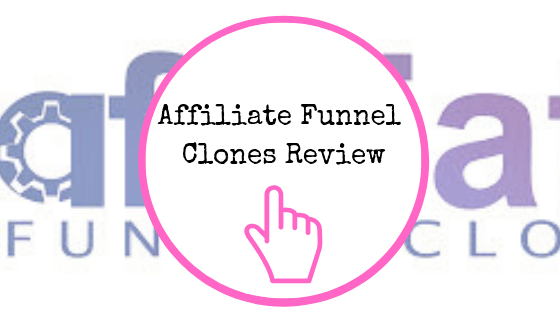 Affiliate Funnel Clones Review