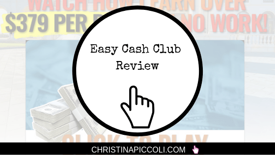 Easy Cash Club Review