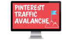 Pinterest Traffic Avalanche