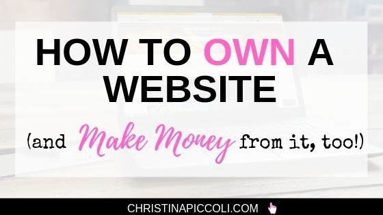 How to Own a Website and Make Money