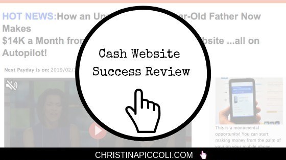 Cash Website Success Review