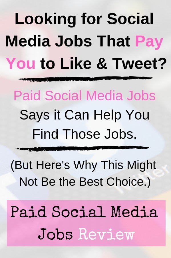 Paid Social Media Jobs Review