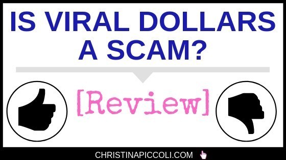 Is Viral Dollars a scam?