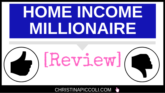 Home Income Millionaire review
