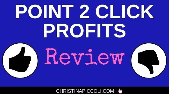 Point 2 Click Profits review