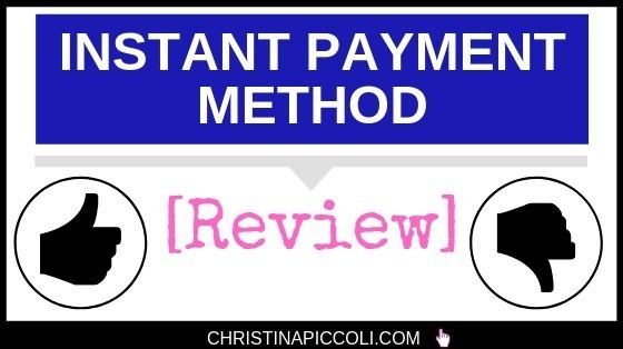 Instant Payment Method Review