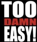 Too_Damn_Easy_Review_logo Too Damn Easy review - logo