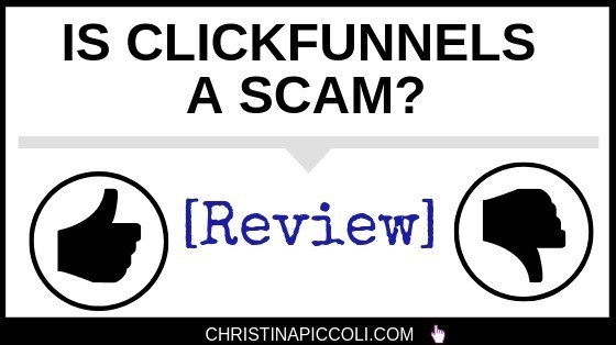 Is ClickFunnels a Scam?