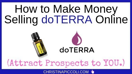 How to Make Money Selling doTERRA online.