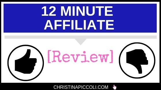 12 Minute Affiliate Review