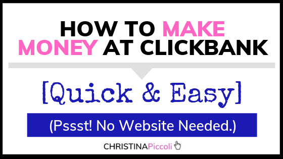How to Make Money at ClickBank